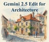How to Use Gemini 2.5 Edit for Architecture in Runnit