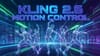 Kling 2.6 Motion Control