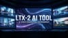 LTX-2 AI Video Generation Tool